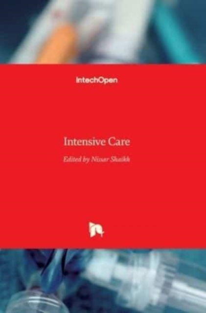 Cover for Nissar Shaikh · Intensive Care (Hardcover bog) (2017)