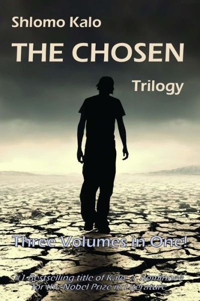 Cover for Shlomo Kalo · The Chosen: Historical Fiction, the Full Trilogy, Three Volumes in One (Paperback Bog) (2015)