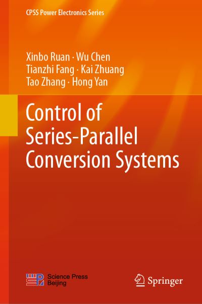 Cover for Ruan · Control of Series Parallel Conversion Systems (Book) [1st ed. 2019 edition] (2019)