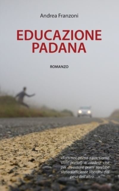 Cover for Andrea Franzoni · Educazione Padana (Paperback Book) (2019)