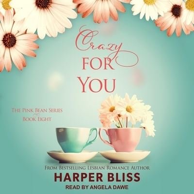 Cover for Harper Bliss · Crazy for You (CD) (2018)