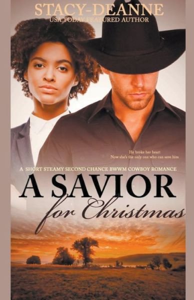 Cover for Stacy-Deanne · A Savior for Christmas (Pocketbok) (2022)