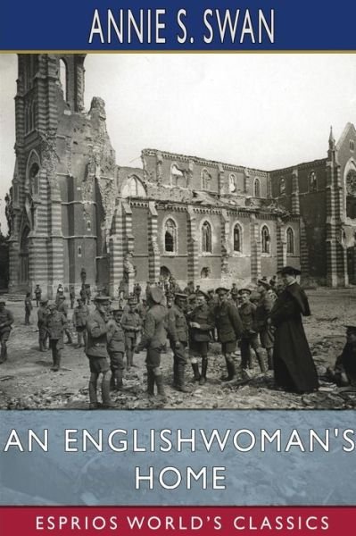 Cover for Annie S Swan · An Englishwoman's Home (Esprios Classics) (Pocketbok) (2024)