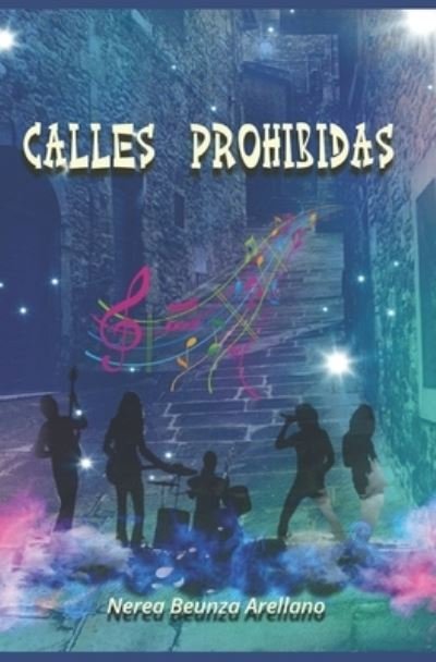 Cover for Nerea Beunza Arellano · Calles prohibidas (Pocketbok) (2022)