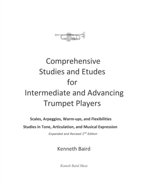 Cover for Kenneth Baird · Comprehensive Studies and Etudes for Intermediate and Advancing Trumpet Players (Paperback Book) (2021)