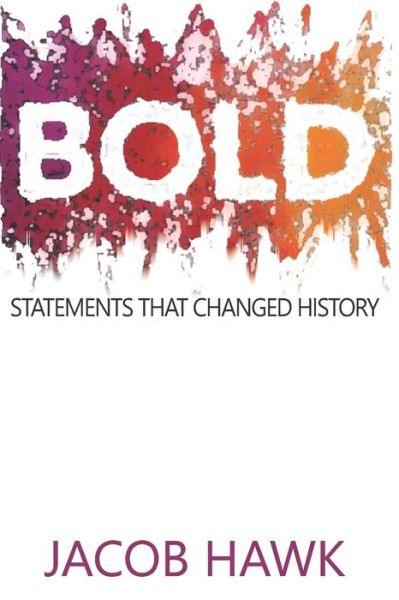 Cover for Jacob Hawk · Bold (Paperback Book) (2020)