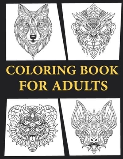 Cover for Ethan Bloom · Coloring Book For Adults (Paperback Book) (2021)