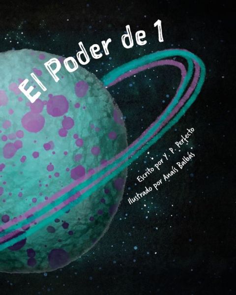 Cover for Y P Perfecto · El Poder de 1 (Paperback Book) (2020)