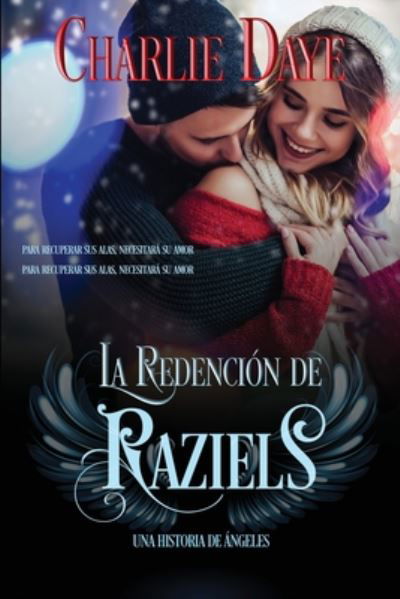 Cover for Charlie Daye · La redencion de Raziels (Paperback Book) (2020)