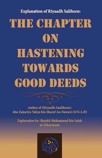 Abu Zakariya Yahya Bin Sharaf An-Nawawi · Explanation of Riyaadh Saliheen (Paperback Bog) (2020)