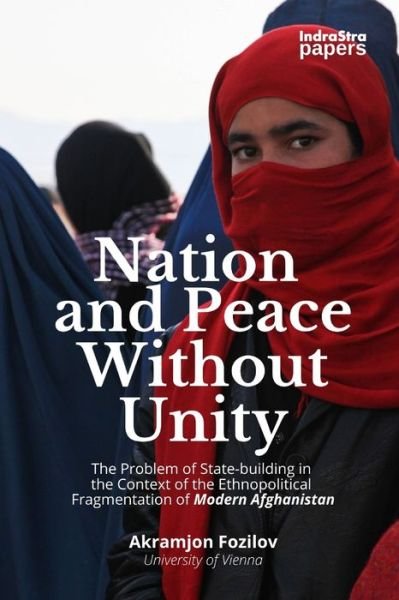 Cover for Akramjon Fozilov · Nation and Peace Without Unity (Pocketbok) (2020)