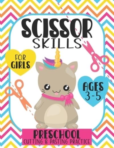 Cover for Mela School Press · Scissor Skills For Girls Ages 3-5 (Paperback Book) (2020)