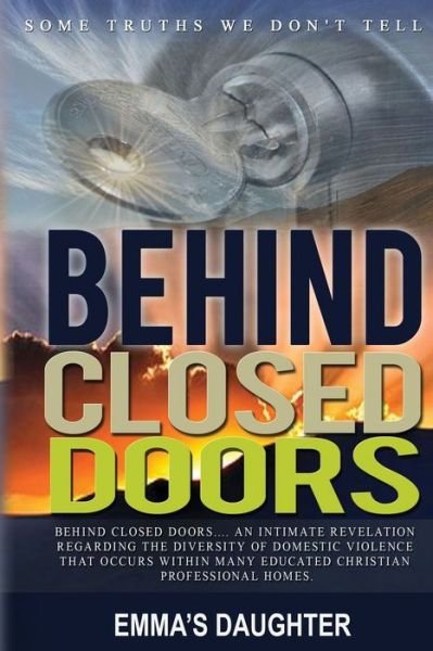 Emma's Daughter · Behind Closed Doors (Paperback Book) (2020)