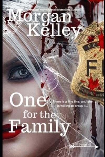 Cover for Morgan Kelley · One for the Family (Paperback Bog) (2021)