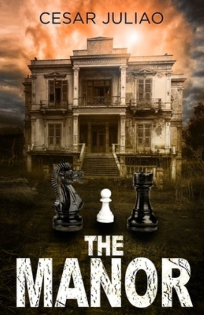 Cover for Cesar Juliao · The Manor (Paperback Book) (2021)