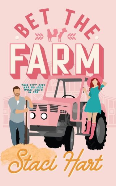 Cover for Staci Hart · Bet The Farm (Paperback Book) (2021)