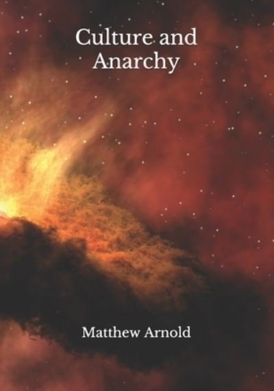 Cover for Matthew Arnold · Culture and Anarchy (Paperback Book) (2021)
