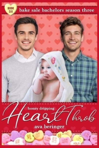 Cover for Ava Beringer · Honey-Dripping Heartthrob (Pocketbok) (2022)
