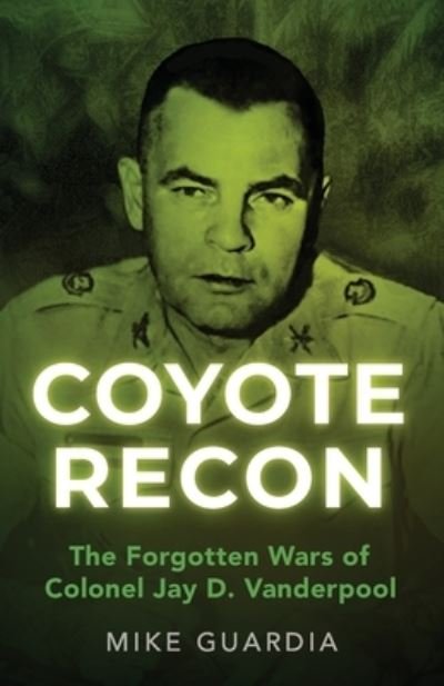 Cover for Mike Guardia · Coyote Recon (Buch) (2022)
