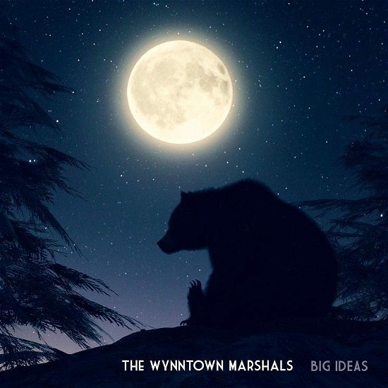 Cover for Wynntown Marshals · Big Ideas (CD) [Digipak] (2022)