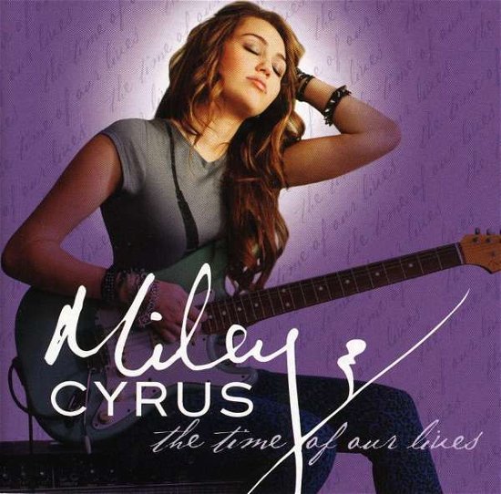 Time of Our Lives EP - Miley Cyrus - Muziek - HOLLYWOOD REC - 0050087150600 - 17 februari 2015