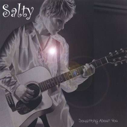 Cover for Salty · Something About You (CD) (2005)