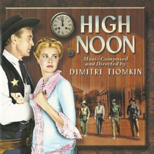 Cover for Dimitri Tiomkin · High Noon (CD) [Digipak] (2007)