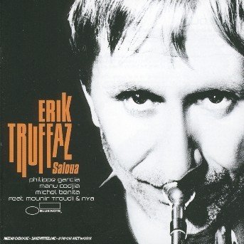 Cover for Erik Truffaz · Saloua (CD) (2005)