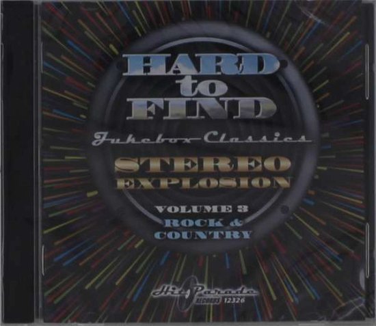 Cover for Hard To Find Jukebox: Stereo Explosion 3 (CD) (2021)