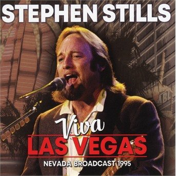 Cover for Stephen Stills · Viva Las Vegas (CD) (2018)