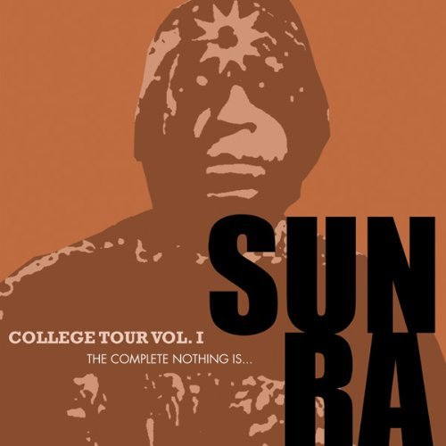 Cover for Sun Ra · College Tour Volume One (CD) [Digipak] (2017)
