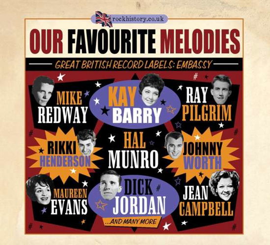 Our Favourite Melodies  British Record Labels Embassy · Our Favourite Melodies - British Record Labels - Embassy (CD) (2010)