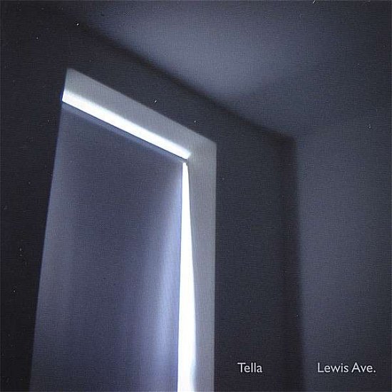 Cover for Tella · Lewis Ave (CD) (2006)