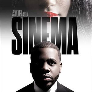 Cover for Sinema · Sinema-a Swoope Album (CD) [Digipak]