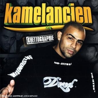 Cover for Kamelancien · Ghettographie (CD)