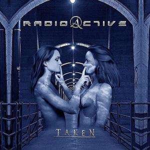 Cover for Radioactive · Taken-ltd Edition (CD) [Limited edition] (2005)