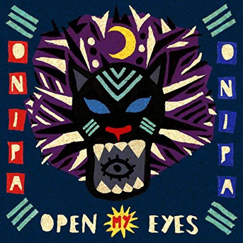 Cover for Onipa · Open My Eyes (CD) (2019)