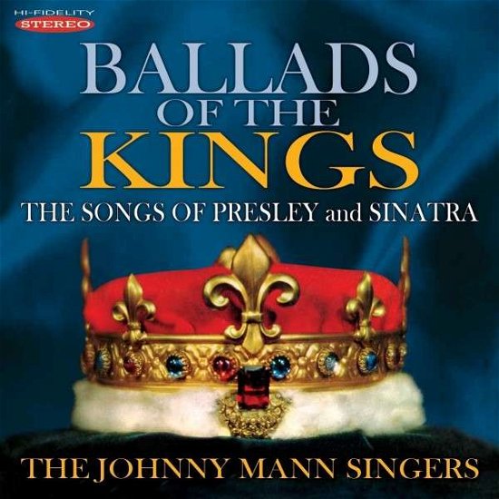 Cover for Johnny Mann · Ballads of the Kings: Songs of Presley (CD) (2014)