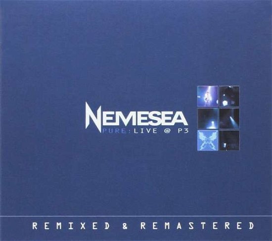Cover for Nemesea · Nemesea - Pure: Live @ P3 (CD) [Remastered edition] (2016)