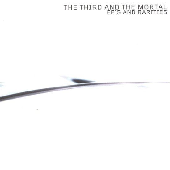 The 3rd & the Mortal · Ep’s & Rarities (CD) (2021)