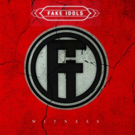 Witness - Fake Idols - Musik - SCARLET - 8025044030600 - 28. oktober 2016