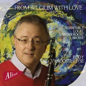 From Belgium With Love - Eddy Vanoosthuyse - Música - ALIUD - 8717775550600 - 16 de maio de 2011