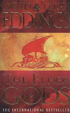 Cover for David Eddings · The Elder Gods (Paperback Book) (2005)