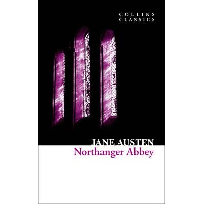 Cover for Jane Austen · Northanger Abbey - Collins Classics (Paperback Book) (2010)