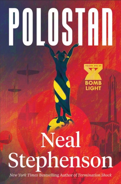 Cover for Neal Stephenson · Polostan - Bomb Light (Paperback Book) (2024)