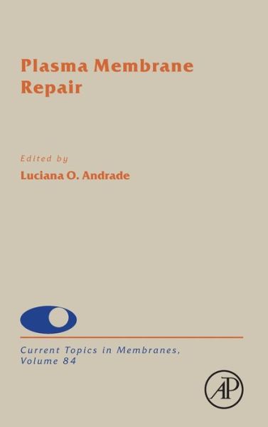 Cover for Luciana Andrade · Plasma Membrane Repair (Hardcover Book) (2019)