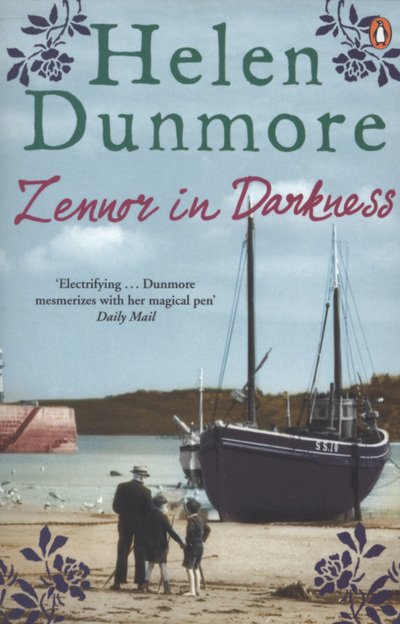 Cover for Helen Dunmore · Zennor in Darkness: From the Women's Prize-Winning Author of A Spell of Winter (Paperback Book) (2007)