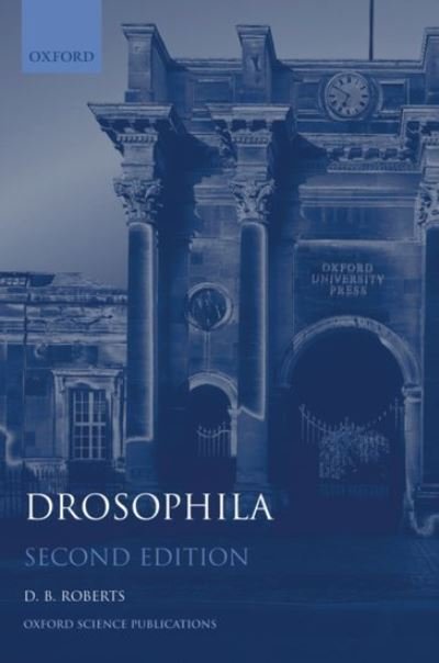 Cover for Roberts · Drosophila: A Practical Approach - Practical Approach Series (Paperback Bog) [2 Revised edition] (1998)