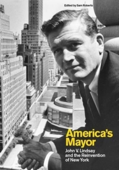 Cover for Sam Roberts · America's mayor (Book) (2010)