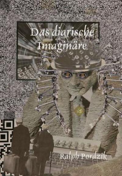 Cover for Ralph Pordzik · Das diarische Imagin?re (Hardcover Book) (2018)